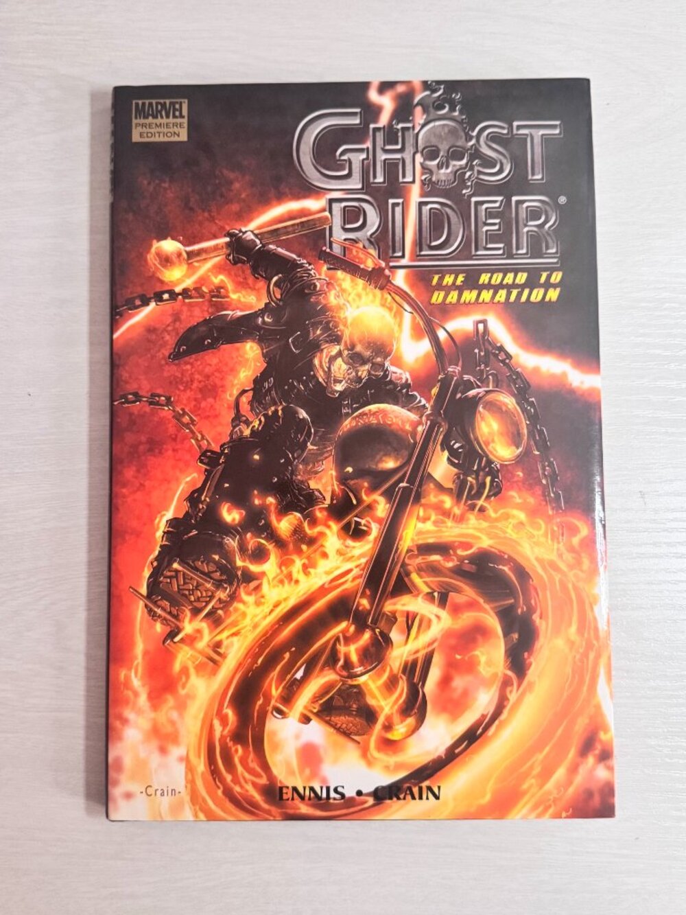 Ghost Rider The Road to Damnation Hardcover 2006 1st Printing Garth Ennis